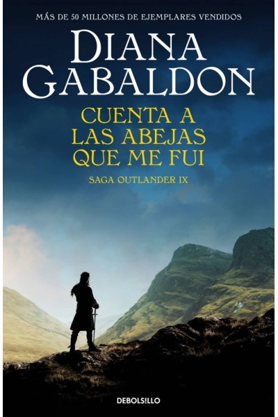 CUENTA A LAS ABEJAS QUE ME FUI (SAGA OUTLANDER 9)