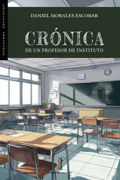 CRONICA DE UN PROFESOR DE INSTITUTO