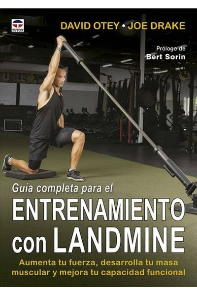 GUIA COMPLETA PARA EL ENTRENAMIENTO CON LANDMINE