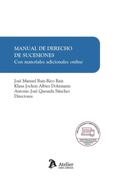 MANUAL DE DERECHO DE SUCESIONES CON MATERIALES ADICIONALES