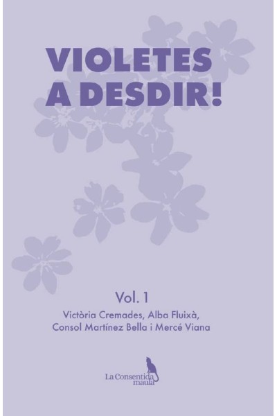 VIOLETES A DESDIR!