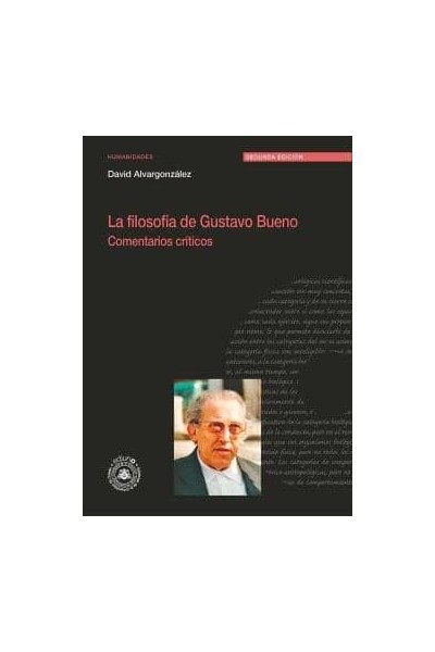 LA FILOSOFIA DE GUSTAVO BUENO COMENTARIOS CRITICOS