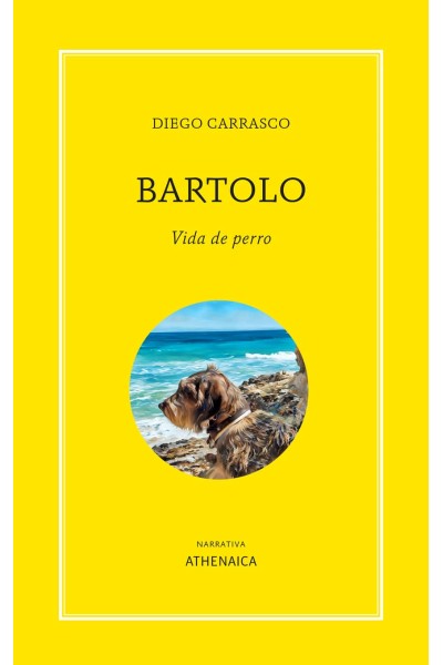 BARTOLO. VIDA DE PERRO