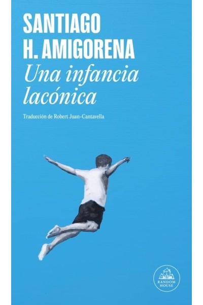 UNA INFANCIA LACONICA