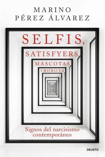 SELFIS, SATISFYERS, MASCOTAS Y ROBOTS