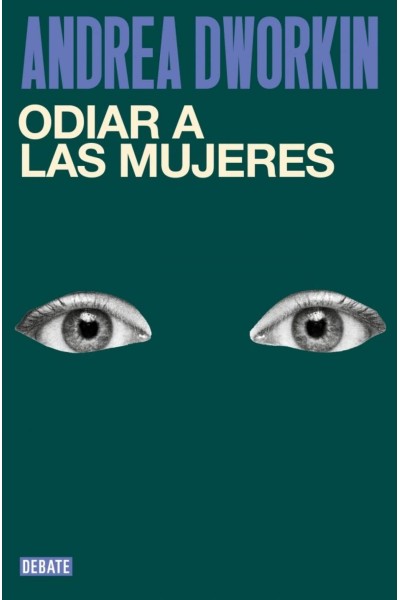 ODIAR A LAS MUJERES