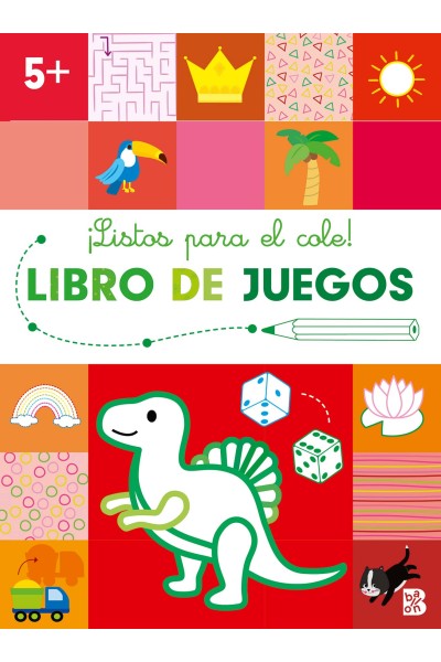 LISTOS PARA EL COLE-LIBRO DE JUEGOS +5