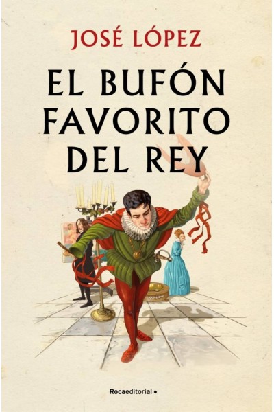 EL BUFÓN FAVORITO DEL REY