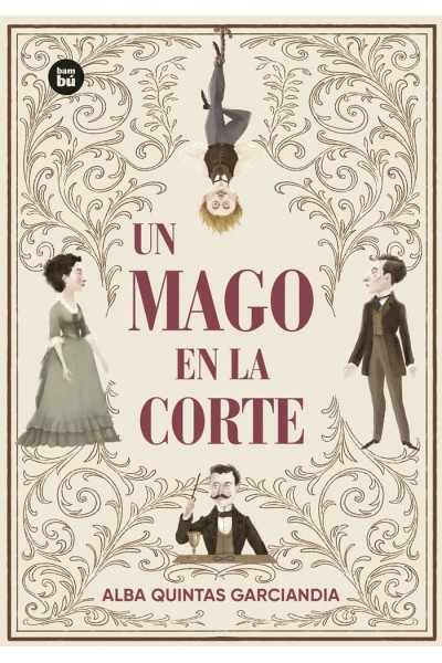UN MAGO EN LA CORTE