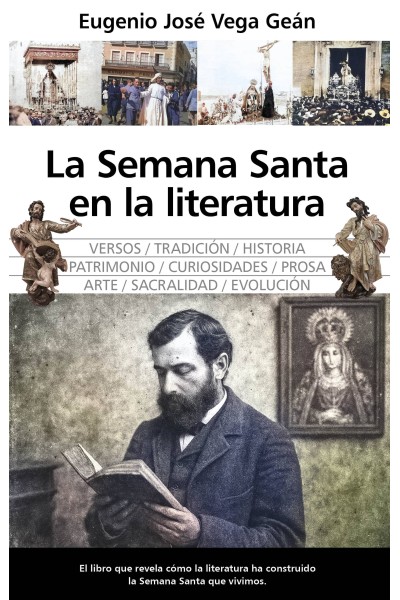 SEMANA SANTA EN LA LITERATURA, LA