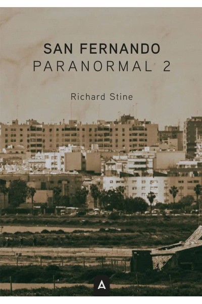 SAN FERNANDO PARANORMAL 2