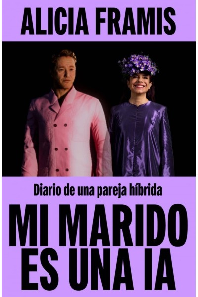 MI MARIDO ES UNA IA