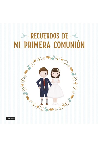 RECUERDOS DE MI PRIMERA COMUNIÓN