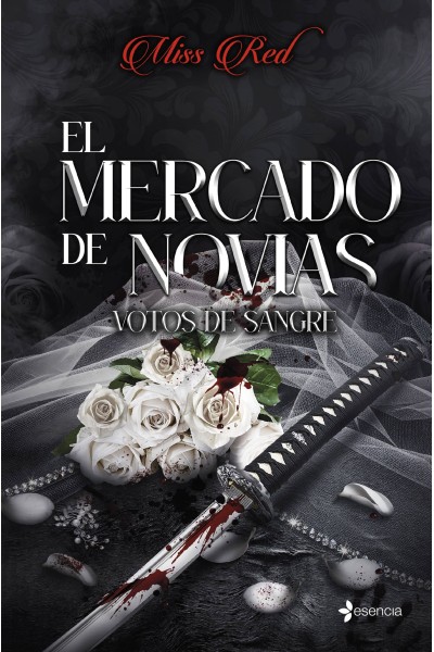 EL MERCADO DE NOVIAS, 1. VOTOS DE SANGRE