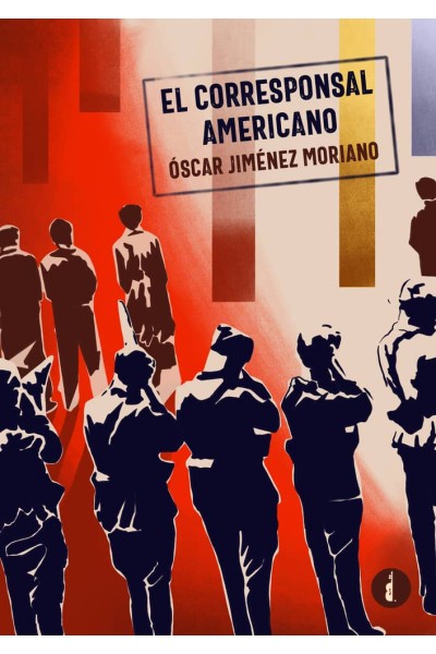 EL CORRESPONSAL AMERICANO