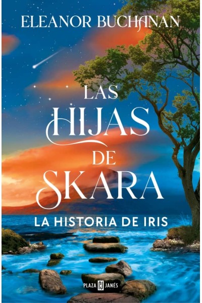 LAS HIJAS DE SKARA. LA HISTORIA DE IRIS