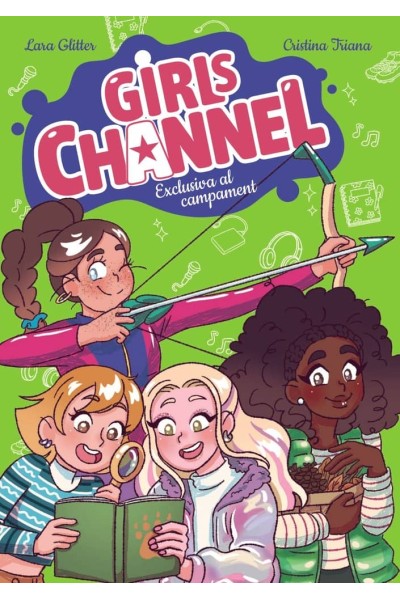 GIRLS CHANNEL EXCLUSIVA AL CAMPAMENT