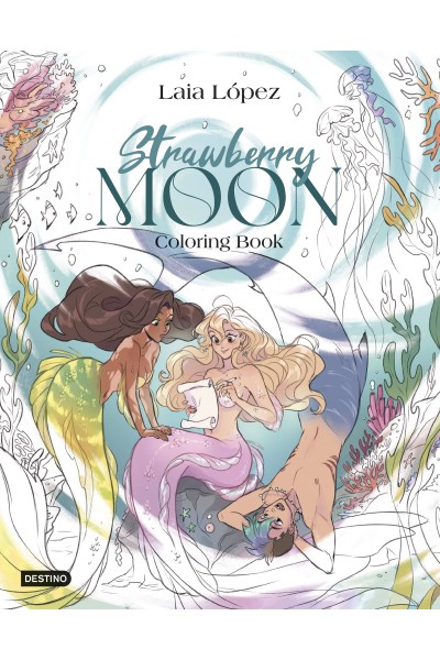 STRAWBERRY MOON. COLORING BOOK
