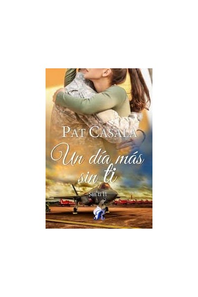 UN DIA MAS SIN TI