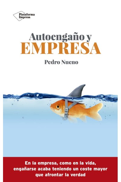 AUTOENGAÑO Y EMPRESA