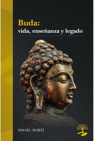 BUDA VIDA ENSEÑANZA Y LEGADO