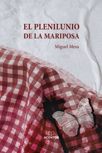EL PLENILUNIO DE LA MARIPOSA