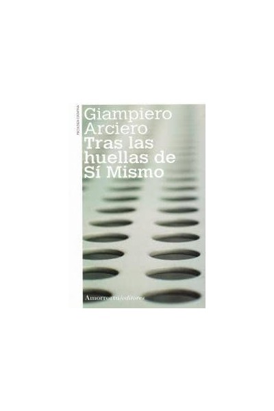 TRAS LAS HUELLAS DE SI MISMO