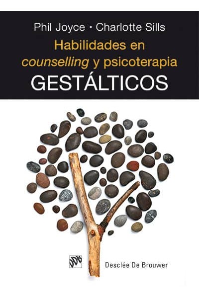 HABILIDADES EN COUNSELLING Y PSICOTERAPIA GESTALTICOS