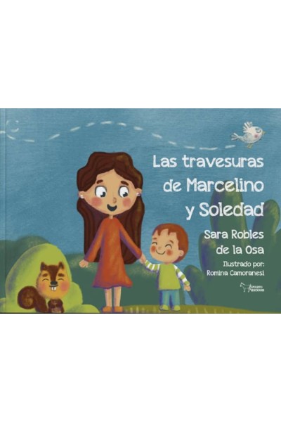 LAS TRAVESURAS DE MARCELINO Y SOLEDAD