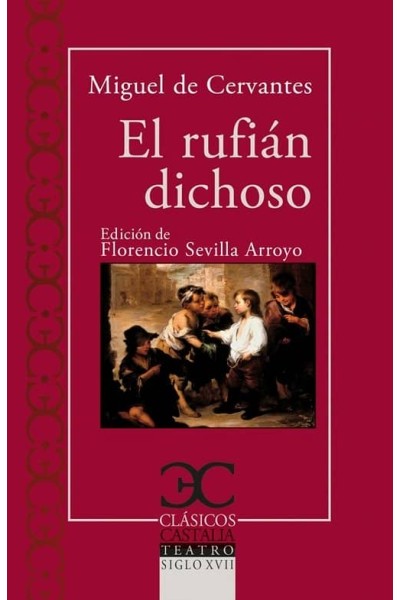 EL RUFIAN DICHOSO