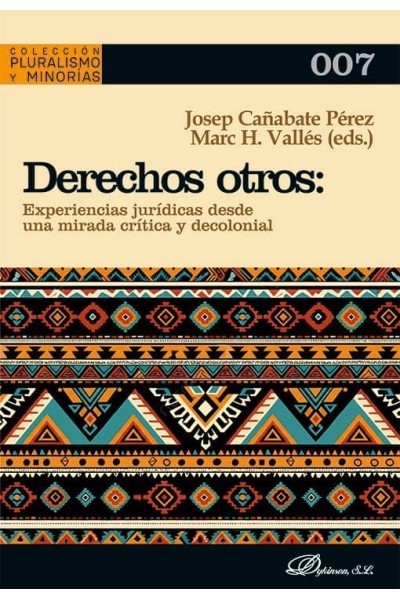 DERECHOS OTROS EXPERIENCIAS JURIDICAS DESDE UNA MIRADA CRIT