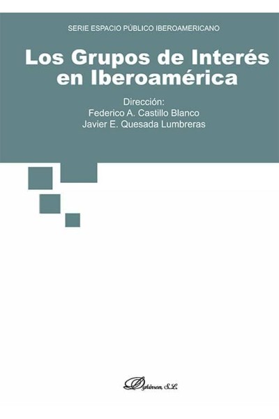 LOS GRUPOS DE INTERES EN IBEROAMERICA