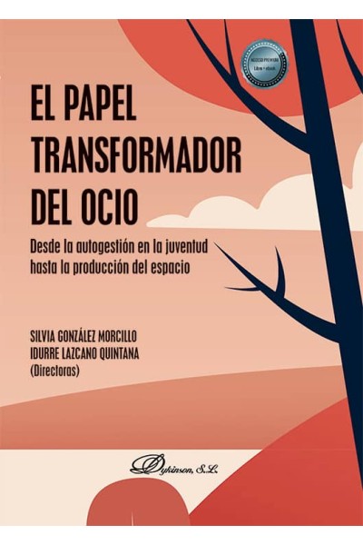 EL PAPEL TRANSFORMADOR DEL OCIO