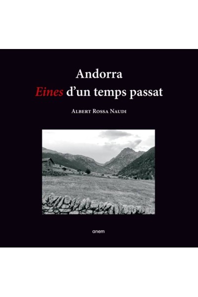 ANDORRA EINES DUN TEMPS PASSAT