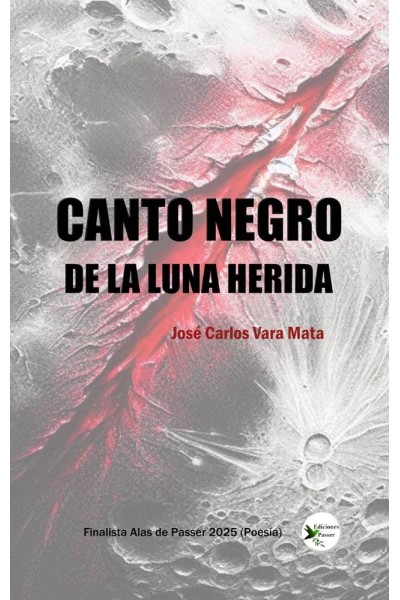 CANTO NEGRO DE LA LUNA HERIDA