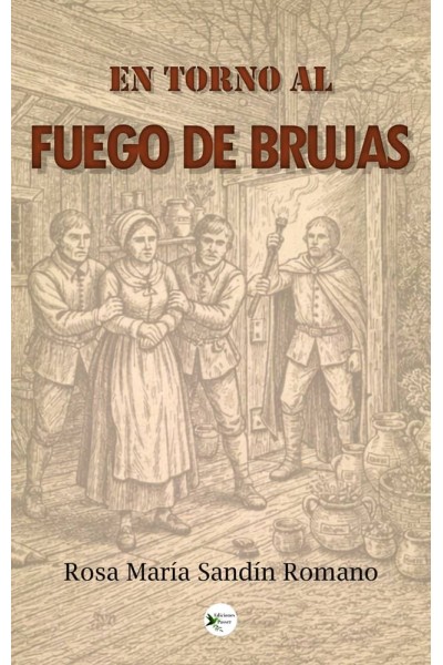 EN TORNO AL FUEGO DE BRUJAS
