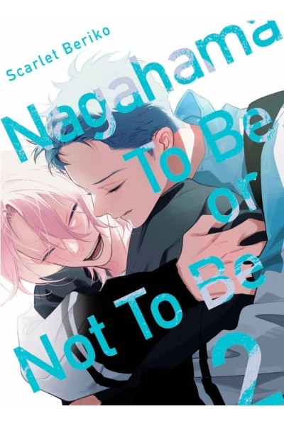 NAGAHAMA TO BE, OR NOT TO BE, VOL 2