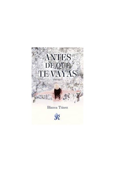 ANTES DE QUE TE VAYAS