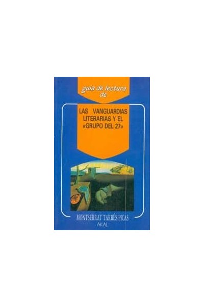 VANGUARDIAS LITERARIAS Y GRUPO 27 GL
