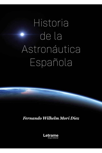 HISTORIA DE LA ASTRONAUTICA ESPAÑOLA