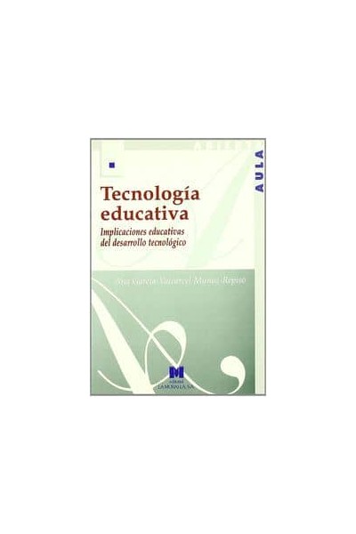 TECNOLOGIA EDUCATIVA IMPLICACIONES EDUCATIVAS DEL