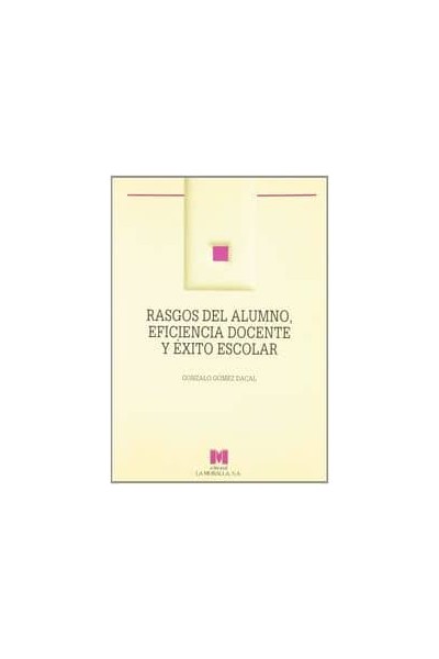 RASGOS DEL ALUMNO EFICIENCIA DOCENTE EXITO ESCOLAR