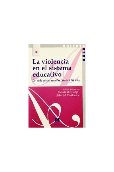 VIOLENCIA EN EL SISTEMA EDUCATIVO,LA