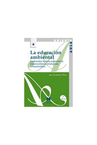 EDUCACION AMBIENTAL,LA