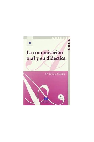COMUNICACION ORAL Y SU DIDACTICA,LA