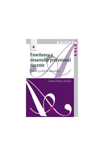 ENSEÑANZA Y DEARROLLO PROFESIONAL DOCENTE