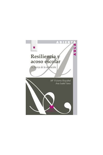 RESILIENCIA Y ACOSO ESCOLAR