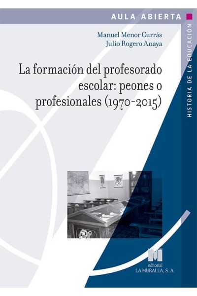 FORMACION DEL PROFESORADO ESCOLAR PEONES O PROFESIONALES