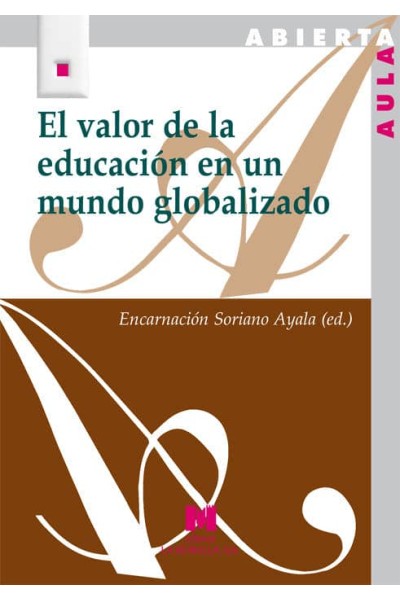 VALOR DE LA EDUCACION EN UN MUNDO GLOBALIZADO,EL