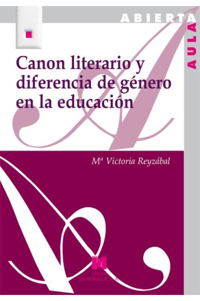 CANON LITERARIO Y DIFERENCIA DE GENERO EN LA EDUCACION
